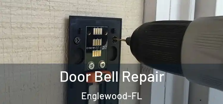  Door Bell Repair Englewood-FL