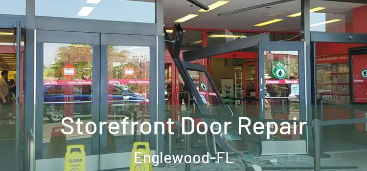  Storefront Door Repair Englewood-FL